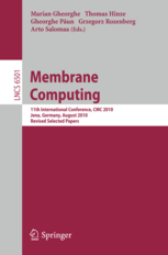 Membrane Computing. Eleventh International Conference, CMC 2010, Jena, Germany, August 24-27, 2010. Revised Selected Papers.