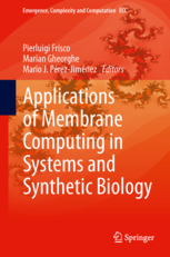 Applications of Membrane Computing in Systems and Synthetic Biology.